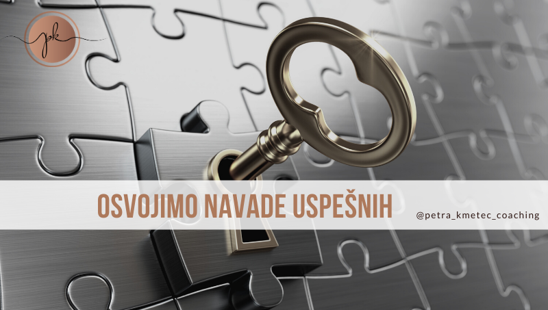 osvojimo navade uspešnih